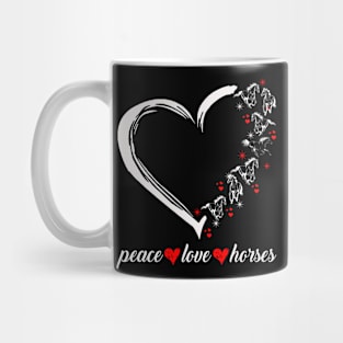 Peace Love Horses Mug